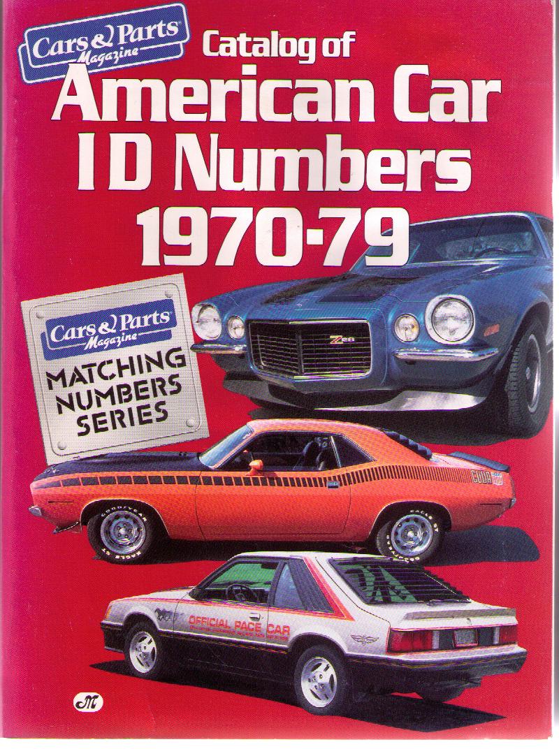 www.hortlund.se - 1970 - 1979 Catalog of American Car ID Numbers